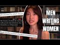 Taking A Look At Men Writing Women