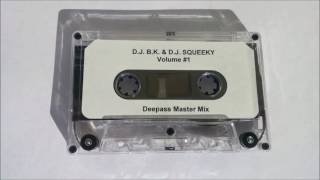DJ B.K. & DJ Squeeky Summer Mix Vol 1 roll call