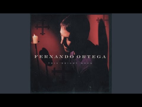 Children of the Living God - Fernando Ortega