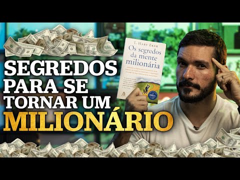 O QUE EU APRENDI LENDO “OS SEGREDOS DA MENTE MILIONÁRIA”