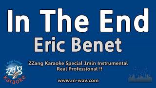 Eric Benet-In The End (1 Minute Instrumental) [ZZang KARAOKE]