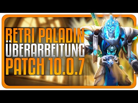 Die Überarbeitung des Vergelter Paladins | Patch 10.0.7 | Erster Einblick