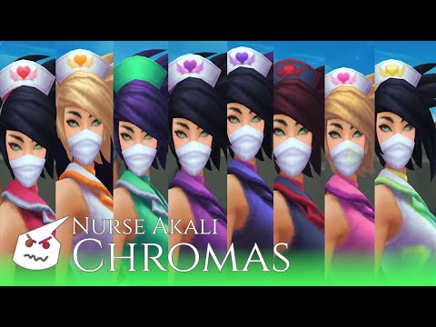 Nurse Akali.Chromas