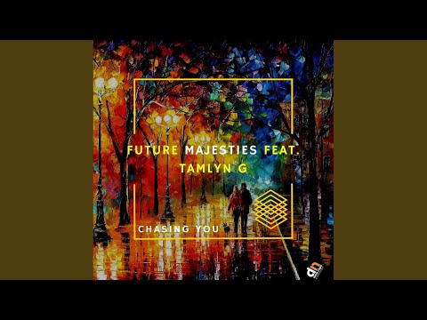 Chasing You (Original Mix)