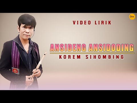 Korem Sihombing - Ansideng Ansidoding (Official Video Lirik)
