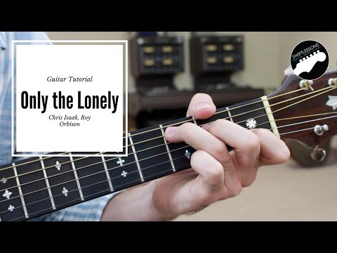 "Only the Lonely" Acoustic Guitar Lesson -  Roy Orbison, Chris Isaak