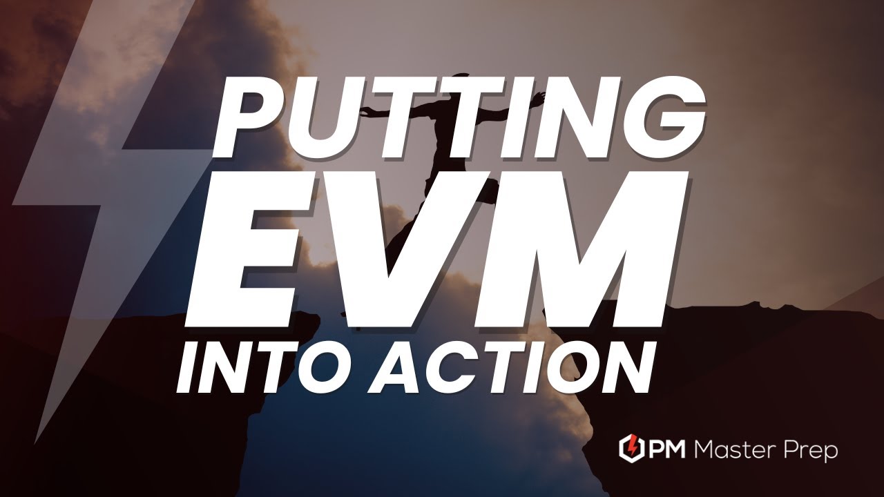 Putting EVM into Action