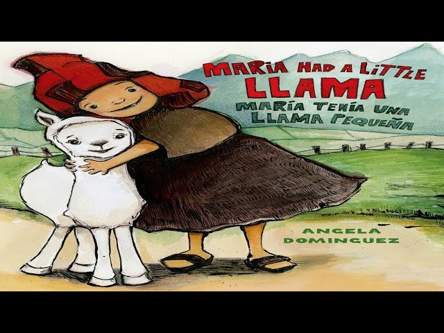 Vídeo relacionado con Maria Had a Little Llama / María Tenía Una Llamita: Bilingual (Pura Belpre Honor Books - Illustration Honor)