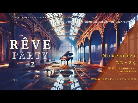 RÊVE PARTY #2 TEASER 2