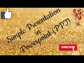 Create a simple presentation for seminar using Powerpoint in Tamil/#PPT/#slideshow/#Powerpoint