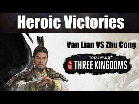 Heroic Victories (Cinematic) - (Liu Bei) Van Llan vs Zhu Cong