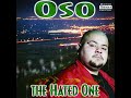 Oso - Wasted 