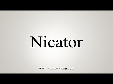 How To Say Nicator