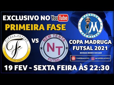 Firula FS x Nem Tenta FS - Copa Madruga 2021