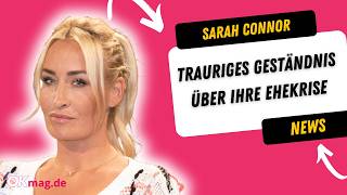 Sarah Connor: Traurige Enthüllung über ihre Ehekrise – "Haben uns so entfernt"