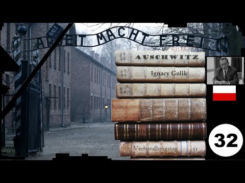 (32) Zeuge:  🇵🇱 Ignacy Golik - Frankfurter-Auschwitz-Prozess