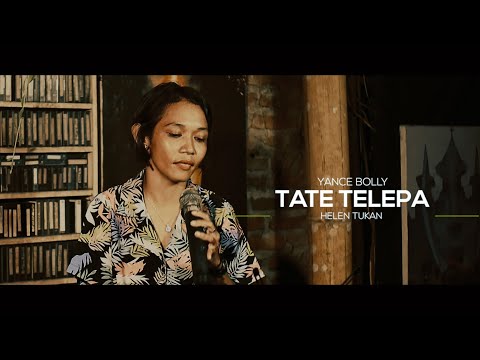 Tate Telepa || Lagu Populer Nagi || Helen Tukan || Live Session