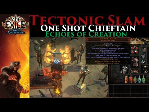 [POE 3.22] Tectonic Slam Chieftain Echoes of Creation Build Guide