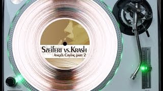 SZEIFERT VS. KRASH - ANGELS CRYING PART II (CLUB REWORK) (℗2007)