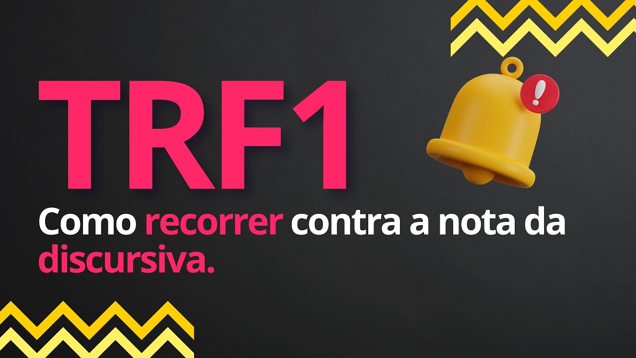 TRF 1 - How to appeal against the discursive grade.