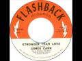 James Carr.... Stronger Than Love.