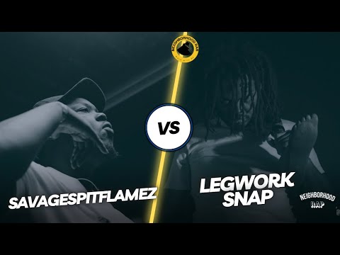 Savage SpitFlamez vs Legworksnap