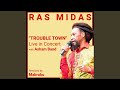 Trouble Town (Live) (feat. Asham Band)