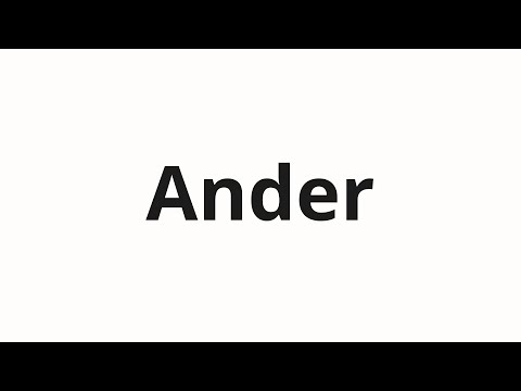 How to pronounce Ander | Ander (Ander in Russian)