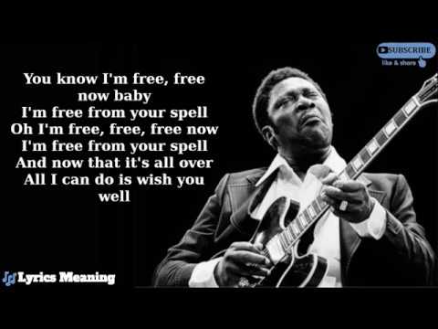 B.B.King - The Thrill Is Gone | Lyrics Meaning