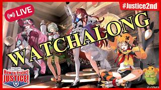 【WATCHALONG】Justice 2nd Anniversary Live: How to Protect JUSTICE! ~! 💄👧🍵🐱
