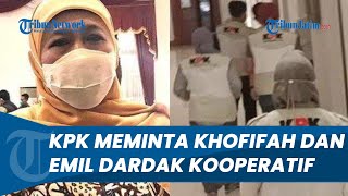 Soal Kasus Suap Wakil Ketua DPRD Jatim, KPK Minta Khofifah & Emil Dardak Kooperatif Jika Dipanggil