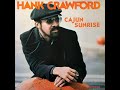 HANK CRAWFORD – 05 Just The Way You Are