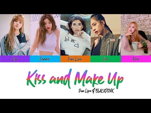 Dua Lipa & BLACKPINK - Kiss and Make Up (Color Coded Lyrics)