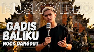Download lagu GADIS BALIKU - ABIEM NGESTI | MUSIC VIDEO | COVER ROCK DANGDUT mp3