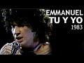 Emmanuel | Tu y Yo | 1983