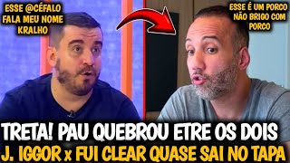 🔥 DEU RUIM PRO JORGE IGGOR| FUI CLEAR HUMILHOU JORGE IGGOR E TOMOU NO MEIO
