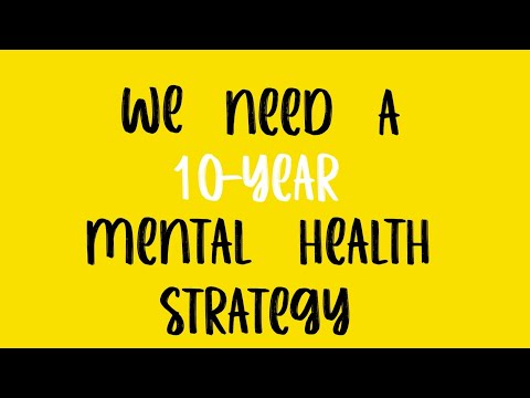 We Need a New Mental Health Strategy