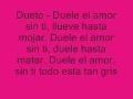 Duele el amor: Con letra 