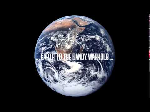 The Dandy Warhols feat Mark Knopfler - Love Song - Earth to the Dandy Warhols 2008