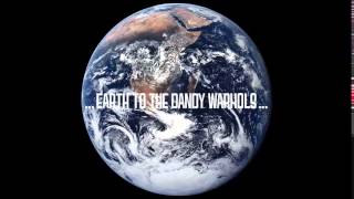 The Dandy Warhols feat Mark Knopfler - Love Song - Earth to the Dandy Warhols 2008