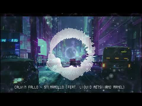 Calvin Fallo - Stima Mollo (feat. Liquid Metsi & Manel)