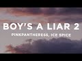 PinkPantheress Ice Spice Boy S A Liar Pt 2 Lyrics