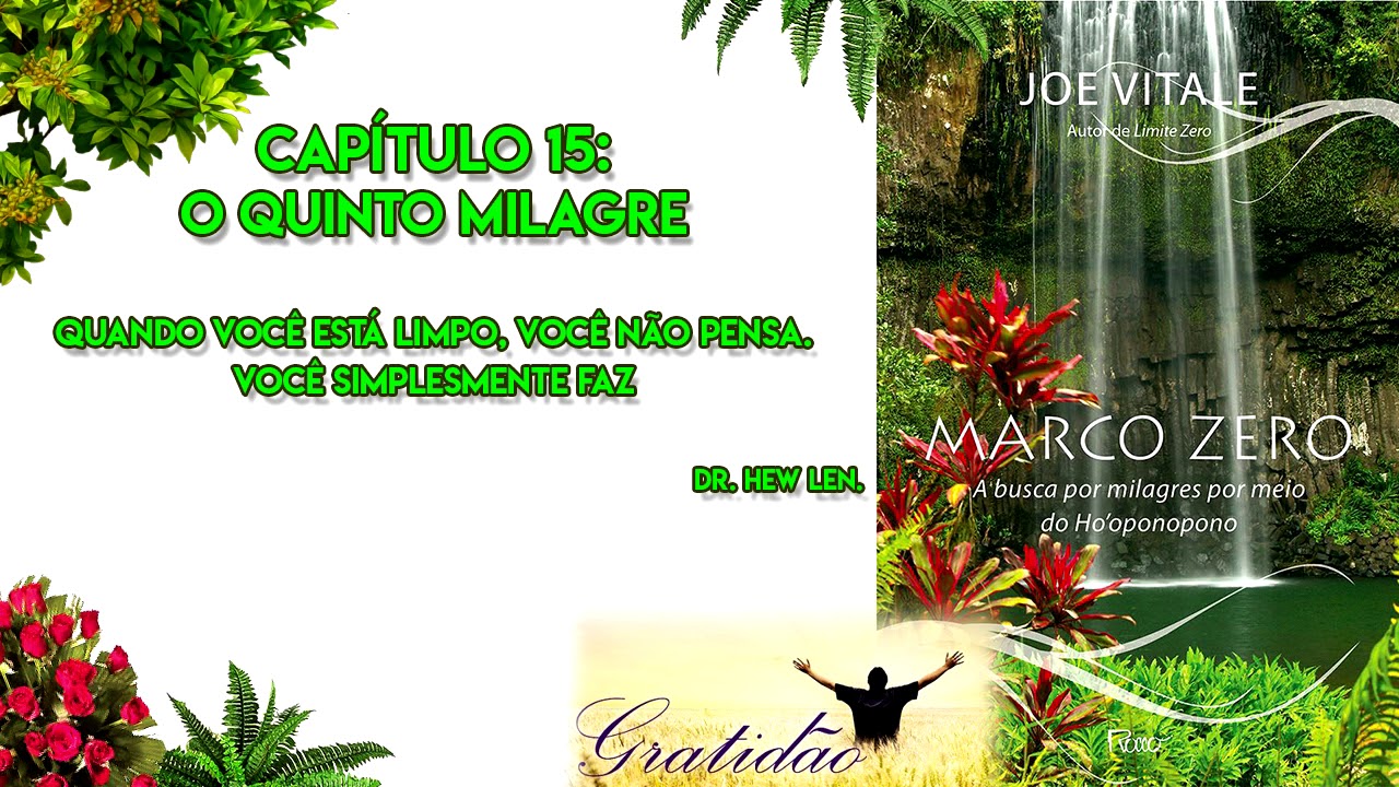 Marco Zero – O quinto milagre (Capítulo 15)