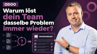 Odoo KI-Wissensdatenbank aufbauen: So löst du Probleme einmal statt zehnmal
