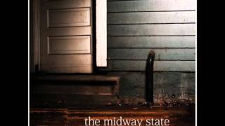 The Midway State   I Know