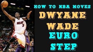 Dwayne Wade side step