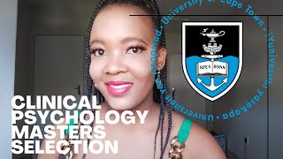 UCT clinical psychology masters selection week| Personal experience.