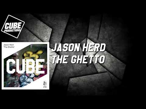 JASON HERD - The ghetto [Official]