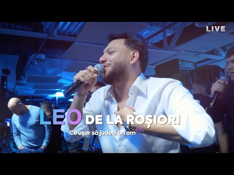 Taraful Leo de la Rosiori -  Ce usor sa judeci un om | Live