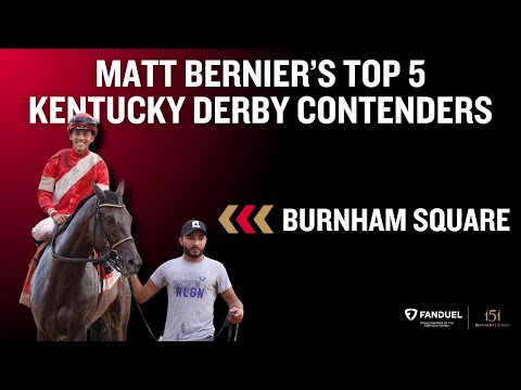 Matt Bernier's Top 5 Kentucky Derby Horses